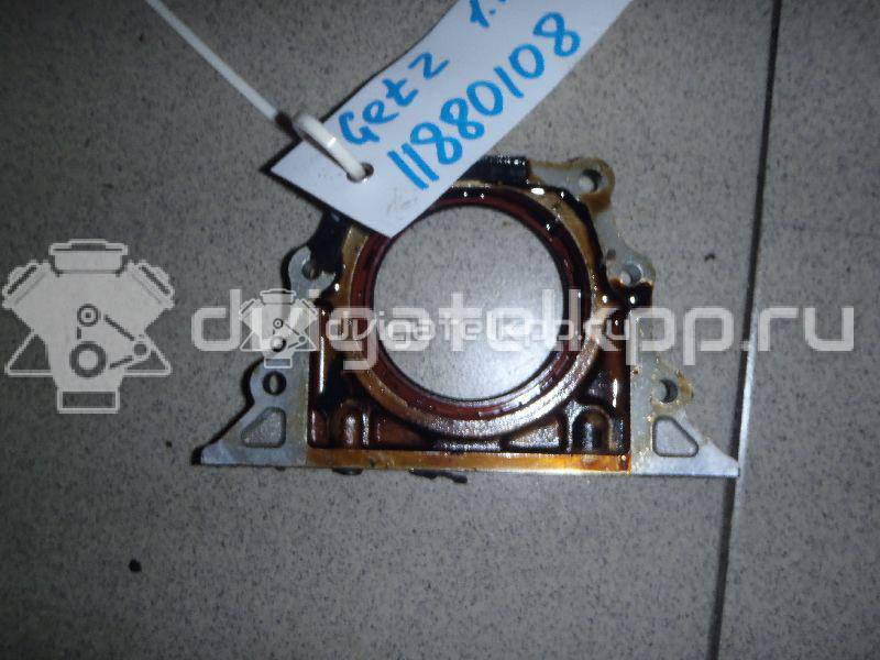 Фото Крышка коленвала задняя  2144102400 для Hyundai Atos Mx / Getz Tb {forloop.counter}}